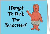 Humorous Hello With Sunburned Cartoon Man I Forgot The Sunscreen card