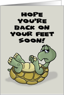 Get Well With Cartoon Turtle Hope You’re Back On Your Feet Soon card