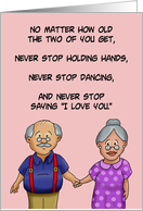 Anniversary For Couple No Matter How Old You Get Never Stop card