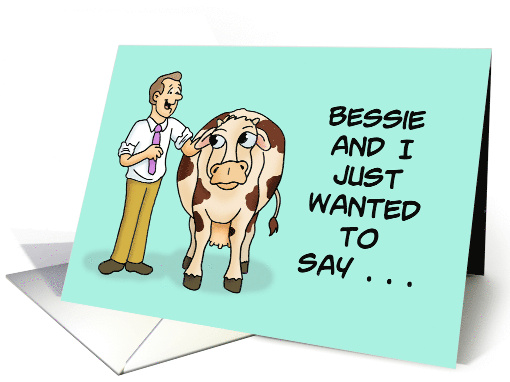 Thank You With Cartoon Man With Cow Just Wanted To Say card (1694100)