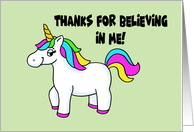 Thank You With Cartoon Unicorn Thanks For Believing In Me card