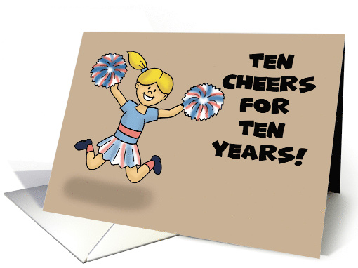 Tenth Birthday With Cartoon Cheerleader Ten Cheers For Ten Years card
