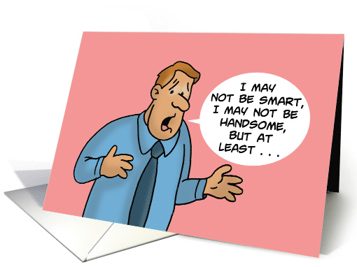 Funny Spouse Anniversary Cartoon Man I May Not Be Smart... (1694702)