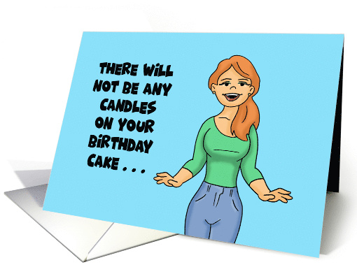 Humorous Boyfriend Birthday With Cartoon Woman No Candles card