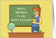 Humorous Math Teacher Birthday With Teacher At Blackboard card