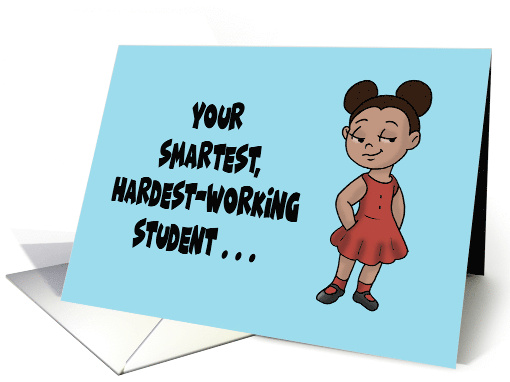 Teacher Birthday With African American Girl Your Smartest Student card