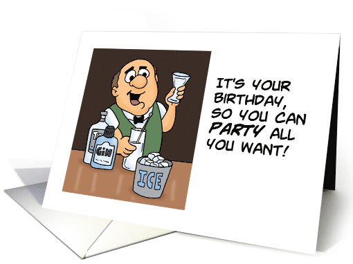 Humorous Birthday You Can Party All You Want Getting Up... (1696228)