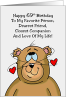 69th Birthday Card For Wife Closest Companion Love Of My Life card