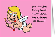 Humorous Anniversary For Couple Proof Cupid Has A Sense Of Humor card