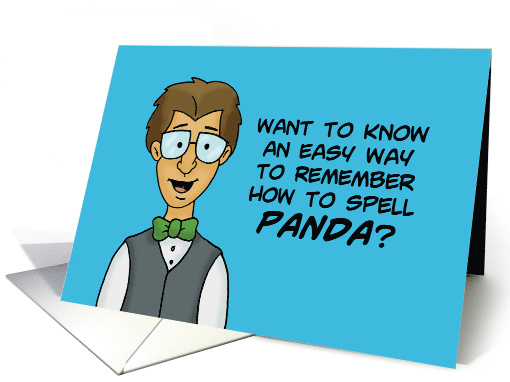 Humorous Hello An Easy Way To Remember How To Spell Panda card