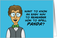 Humorous Hello An Easy Way To Remember How To Spell Panda card
