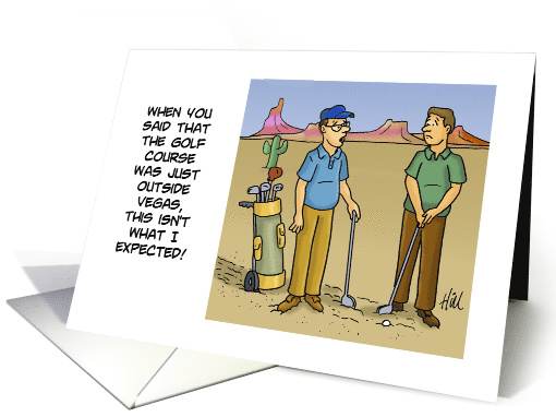 Humorous Golf Birthday When You Said The Golf Course Was... (1704710)