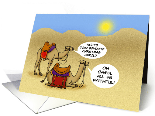 Humorous Christmas With Cartoon Camels Favorite Christmas Carol card