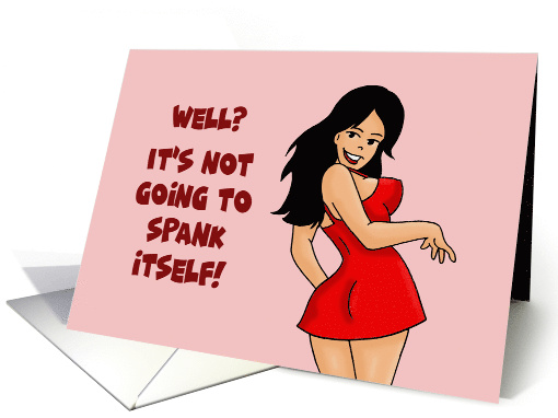 Adult Valentine With Cartoon Woman Well It's Not Going To... (1707904)