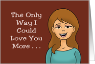 Funny Romance I Could Love You More If You Were Wrapped In Bacon card