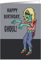 Halloween Birthday With Female Zombie Happy Birthday Ghoul card