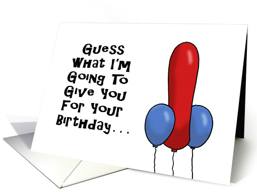 Humorous Adult Birthday With Suggestive Cartoon Balloons card