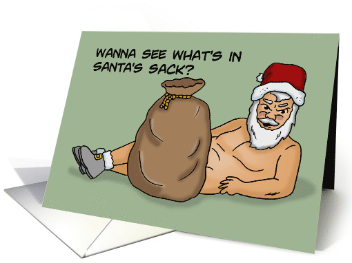Humorous Adult Christmas Card With Santa Wanna See What's... (1708892)