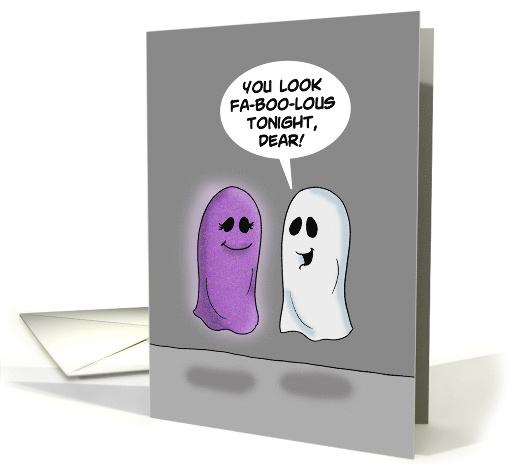 Humorous Halloween With Ghosts You Look Faboolous Tonight card