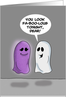 Humorous Halloween With Ghosts You Look Faboolous Tonight card