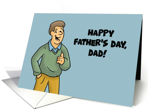 Humorous Father's Day Foe Dad Thanks For Having Unprotected Sex card