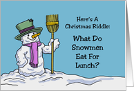 Humorous Christmas Riddle What Do Snowmen Eat For Lunch Icebergers card