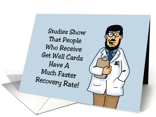 Humorous Get Well Studies Show That People Who Receive Get Well card