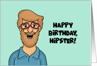 Humorous Birthday Happy Birthday Hipster Have A Cool Birthday card