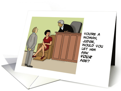 Humorous Birthday For Her Judge Would You Want Him To Ask... (1718108)