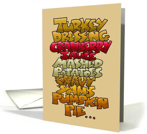 Humorous Thanksgiving With Cartoon Words For Turkey Dressing Etc card
