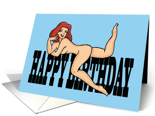 Humorous Adult Birthday With Nude Cartoon Woman Laying On Words card