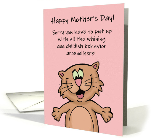 Humorous Mother's Day Sorry You Have To Put Up With All... (1723398)