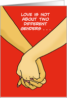 Lesbian Romance Love Is Not About Two Different Genders card