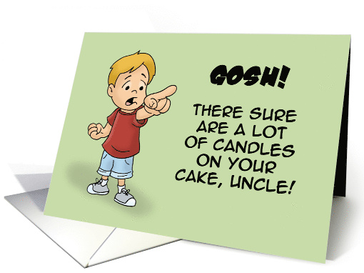 Uncle Birthday With Character Pointing That's A Lot Of Candles card