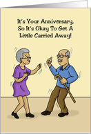 Humorous Anniversary With Older Couple Dancing A Little Carried Away card