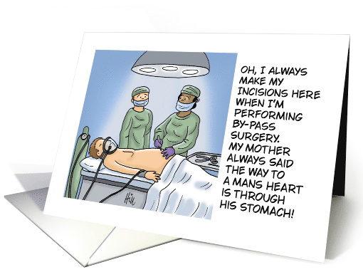 Humorous Blank Card The Way To A Man's Heart Is Through... (1730702)