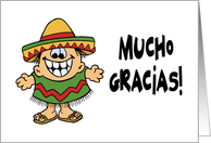Humorous Thank You With Character In A Sombrero Mucho Gracias card
