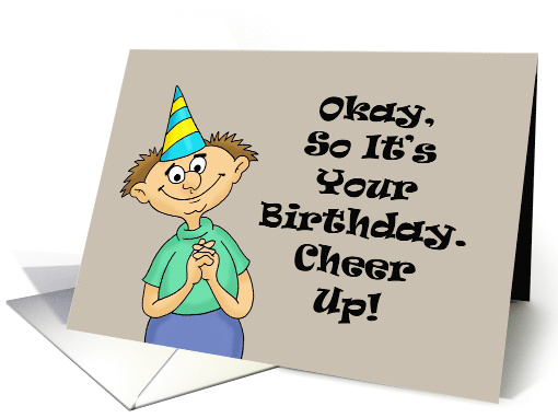 Humorous Adult Birthday At Least You Can Still Shit By Yourself card