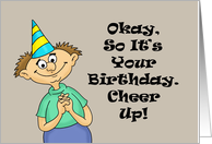 Humorous Adult Birthday At Least You Can Still Shit By Yourself card