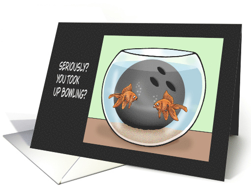 Humorous Blank Card With Cartoon Fish In A Fishbowl And... (1731680)