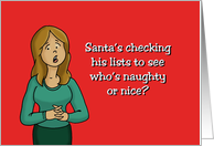 Humorous Christmas Santa’s Checking His Lists I’m Screwed card