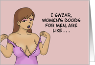 Humorous Adult I Swear Women’s Boobs For Men Are Like Laser card