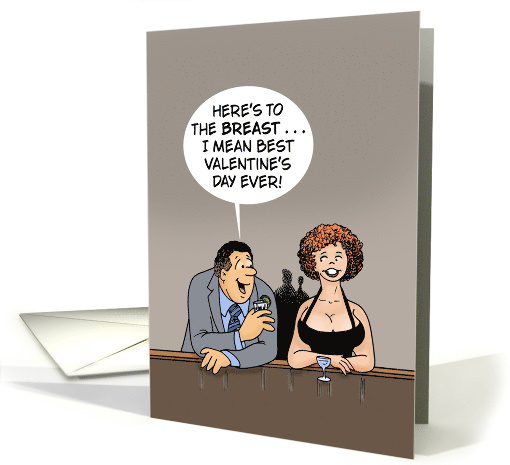 Humorous Adult Valentine Here's To The Breast Valentine's... (1737082)