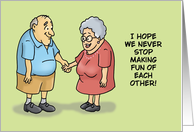Humorous Spouse Anniversary Never Stop Making Fun Of Each Other card