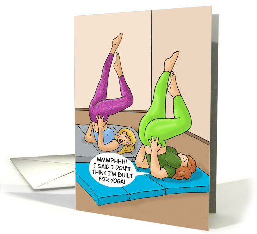 Humorous Hello Card I Don't Think I'm Built For Yoga card (1738228)