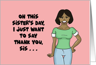 Sister's Day Want To...