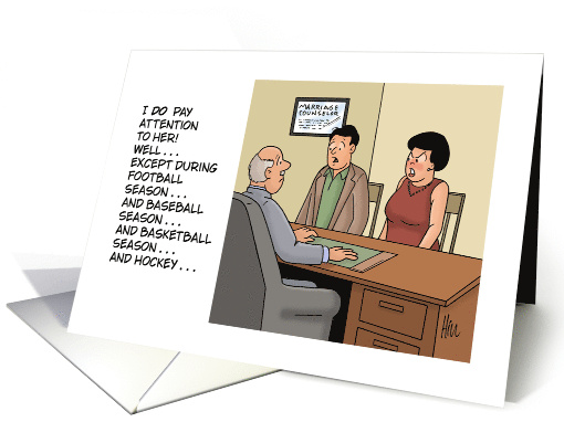 Humorous Anniversary For A Couple I Do Pay Attention To Her card