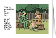 Humorous Blank Card With Robin Hood Saying You Can’t Keep The Money card