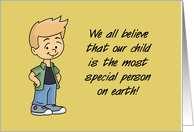 Hello Card We All Believe Our Child Is The Most Special Person card