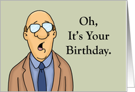 Adult Birthday Excuse Me While I Shit Myself With Excitement card